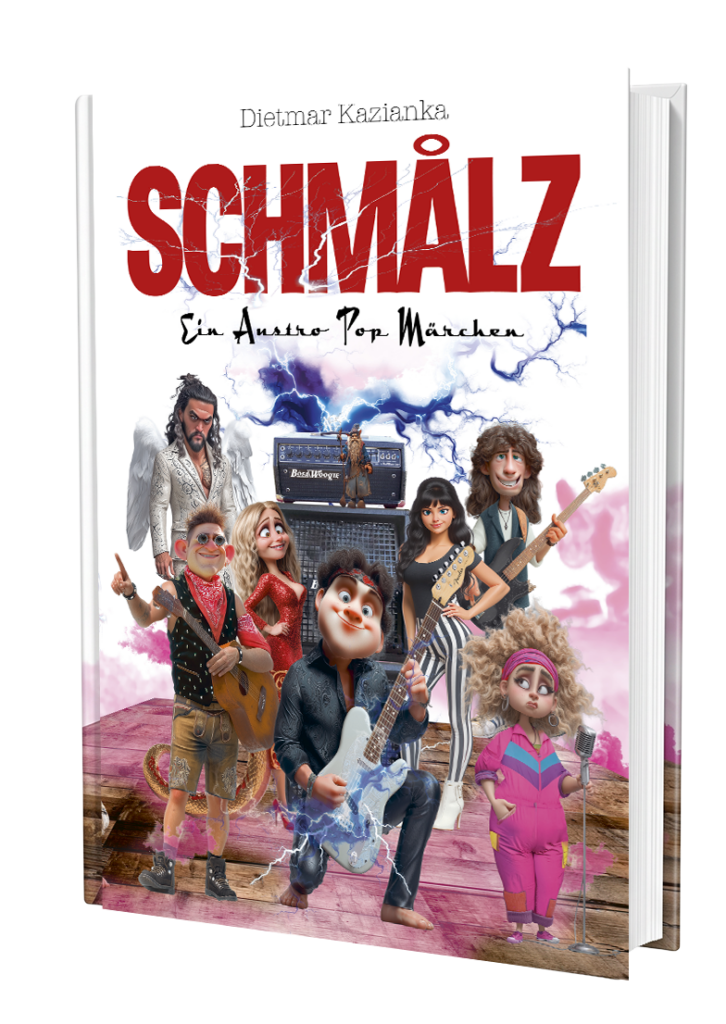 Das Cover des Buches "Schmålz - ein Austro Pop Märchen